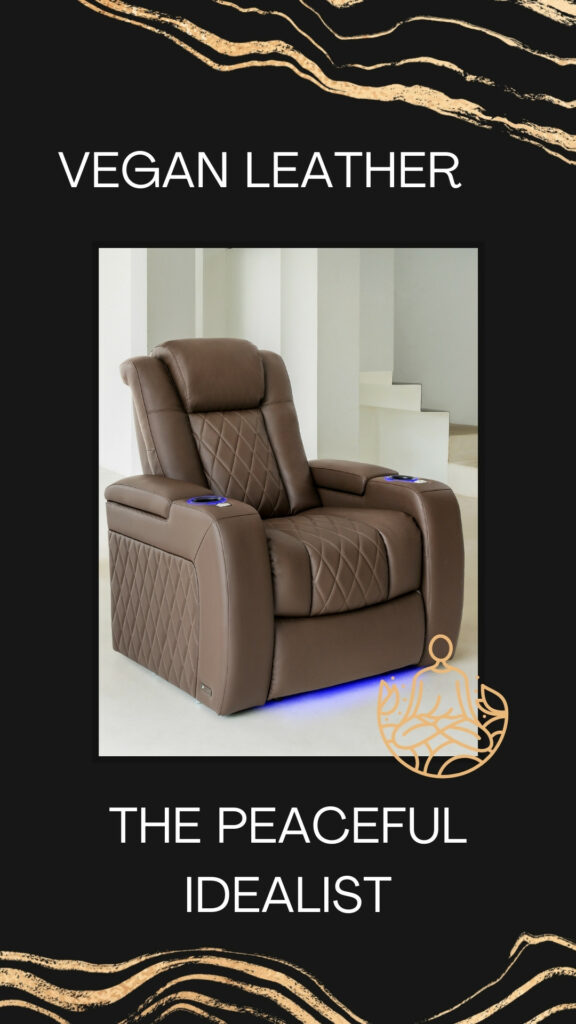 if-you-would-rather-a-green-option-like-a-vegan-leather-tuscany-you-are-a-peacful-idealist